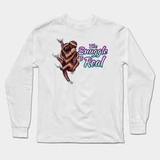 The Snuggle Is Real Hugging Sloths Long Sleeve T-Shirt